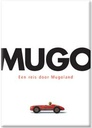 Mugo - Een reis door Mugoland 1