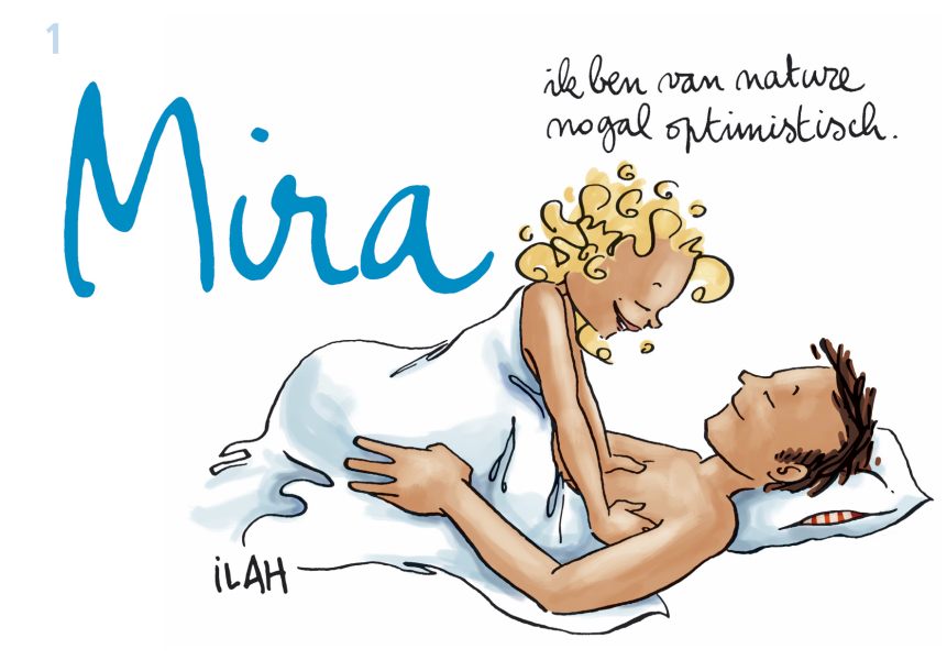 Mira 1 Ik ben van nature nogal optimistisch