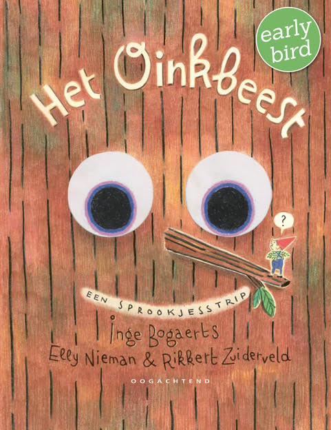 Het Oinkbeest Early bird