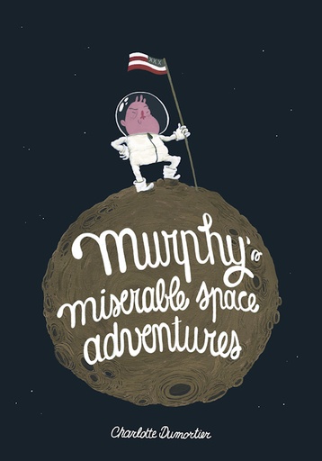 [9789077549728] Murphy's miserable space adventures