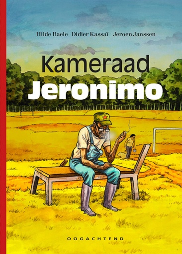 [9789493468023] Kameraad Jeronimo